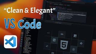 Transforming VS Code to minimal, elegant look !