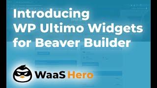 Introducing WP Ultimo Widgets for Beaver Builder