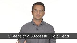 Acting 101: 5 Steps to a Successful Cold Read - How to Audition