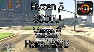 Ryzen5 3500U Vega 8 : GTA V