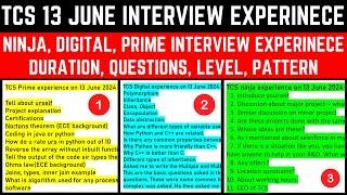 TCS 13th June Candidate Interview Experience | TCS Prime, Ninja, Digital Interview Experience 2024
