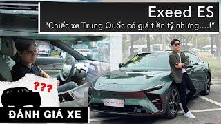 Đây là Exeed ES: Chiếc xe Trung Quốc có giá tiền tỷ nhưng… xứng đáng lắm! |XEHAY.VN|