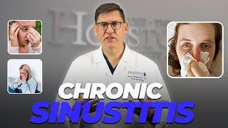 Understanding Chronic Sinusitis: Symptoms, Treatments, and Balloon Sinuplasty | Dr. John Edwards