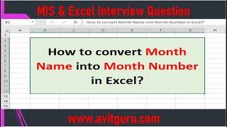 How to convert Month Name into Month Number in Excel?