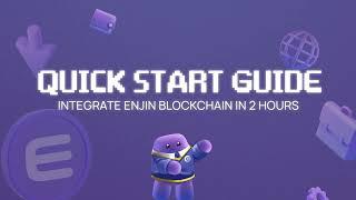 Integrate Enjin Blockchain in 2 hours