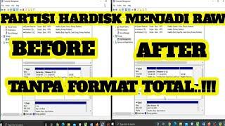 Cara Mengatasi Partisi Hardisk Raw - Tanpa Format Total