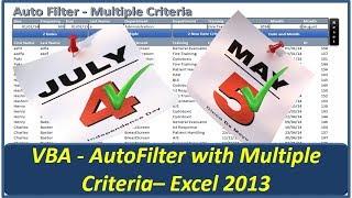 VBA Excel -- Auto Filter with Multiple Criteria -- Excel 2013