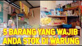 5 ITEMS YOU MUST STOCK AT THE SHOP #stokbarangwarung#isiwarung#tokokelontong