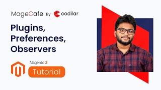 How to Change Magento 2 Functionality 03/10 | Magento 2 Tutorials for Beginners (2019) | MageCafe