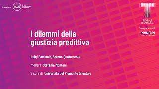 I dilemmi della giustizia predittiva | Luigi Portinale,Serena Quattrocolo, Stefania Montani