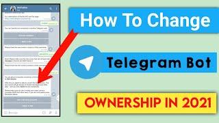 How To Transfer Bot Ownership To Another Account|How To Make Admin Of Bot To Another Telegram User