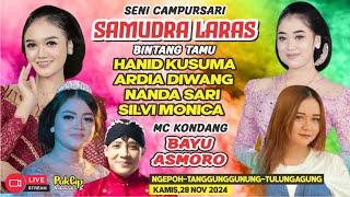 #LiVE CAMPURSARi SAMUDRA LARAS BT NANDASARi & HANi KUSUMA TERBARU || 28-11-2024