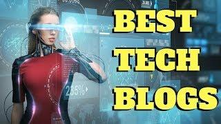 Top Technology Blogs on the Internet
