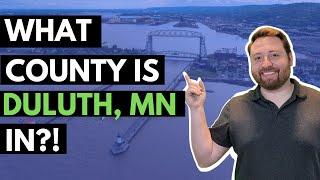 What county is Duluth MN in? | St Louis County Minnesota