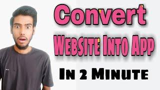 How To Convert Website To Android App 2021 | Website Ko App Me Kaise Convert Kare |