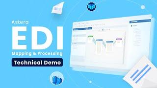 Astera EDI Mapping and Processing Demo