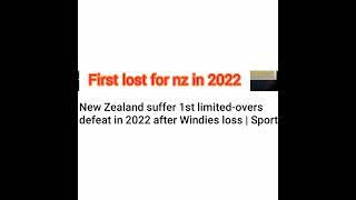 First loss of nz in limited overs in 2022 #shorts #youtubeshorts #ytshorts #short #cricket