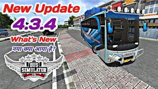 New Update 4.3.4 Bus Simulator indonesia what's New Changes 丨 Bussid New Update 4.3.4