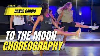 Dance Fitness Choreography | "To the Moon" by Meghan Trainor | At-home cardio workout