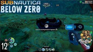 Sleeper and Docking Module Fragments - Subnautica Below Zero Ep12