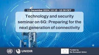 Technology and security seminar on 6G: The Multistakeholder Dialogue (Part 2)