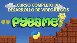 Aprende a Crear tu Propio Videojuego con Pygame: Curso Completo desde Cero