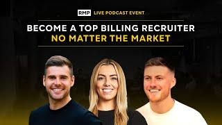 LIVE Podcast | Become a Top Billing Recruiter No Matter The Market