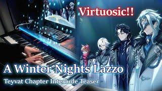 Elogia Cinerosa (A Winter Night’s Lazzo)/Genshin Impact Virtuosic Piano Arrangement