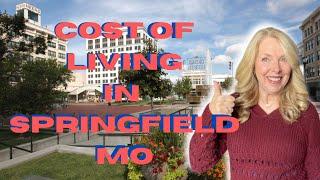 Springfield, MO, Cost of Living