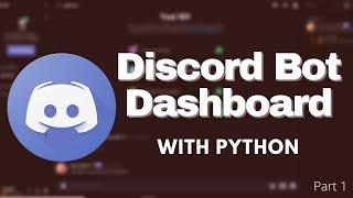 How to make a Discord Bot Dashboard with Python (Flask) | Part 1