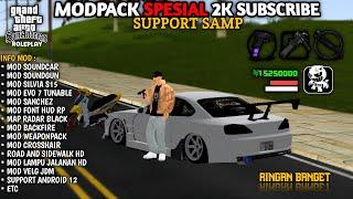 MODPACK SPESIAL 2K SUBSCRIBE || SUPPORT GTA SAMP & SUPPORT ANDROID 12