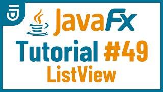 ListView | JavaFX GUI Tutorial for Beginners