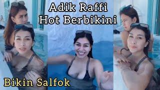 Syahnaz dan Nisya hot pakai bikini