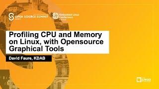 Profiling CPU and Memory on Linux, with Opensource Graphical Tools - David Faure, KDAB