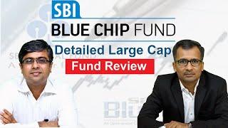 SBI Bluechip fund - Detailed Review