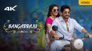 BANGARRAJU NEW SOUTH FULL MOVIE IN HINDI  HD | NAGA CHAITANYA | NAGARJUNA AKKINENI | KRITHI SHETTY