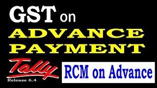 GST on Advance Payment Tally ERP 9 Part-85|GST Reverse Charge on Advance Payment in Tally