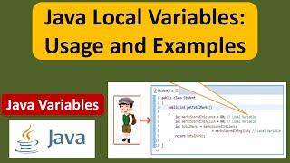 Java Local Variables: Usage and Examples | Java Tutorial