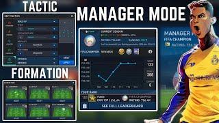 BEST FORMATION AND TACTIC?! | REACH FIFA CHAMPIONS IN MANAGER MODE | TIPS AND TRICKS | FIFA MOBILE