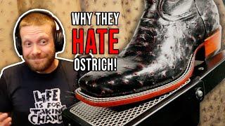 Why Cowboy Boot Makers HATE Ostrich Leather