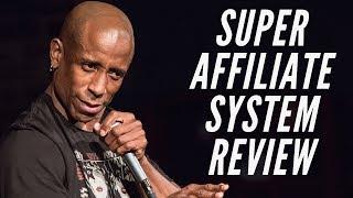 Super Affiliate System 3.0 Review | What You NEED To Know Before Buying [SCAM?]