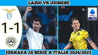 LAZIO VS UDINESE | 1-1 | Jornada 28 Serie A Italia 2024/25