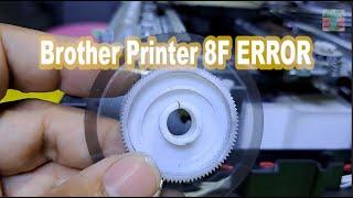 How to repair the 8F error of a Brother Printer DCF-T300