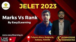 Jelet 2023 Marks Vs Rank  | By Easy2Learning