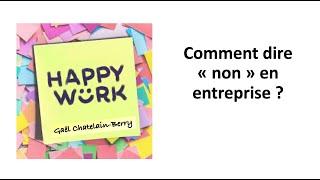 Savoir dire "non" en entreprise