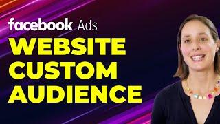 How to Create Facebook Website Custom Audience | Facebook Ads Guide