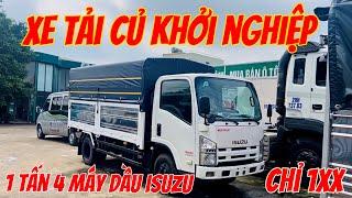 Xe tải cũ 1 tấn 4 khởi nghiệp Isuzu. Giá rẻ