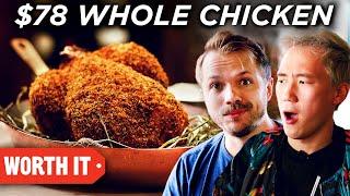 $20 Whole Chicken Vs. $78 Whole Chicken