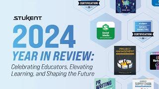 2024 Stukent Year in Review: Celebrating Educators, Elevating Learning, and Shaping the Future