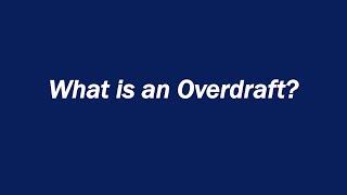 What is an Overdraft?